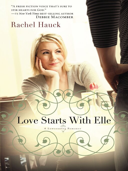 Title details for Love Starts With Elle by Rachel Hauck - Available